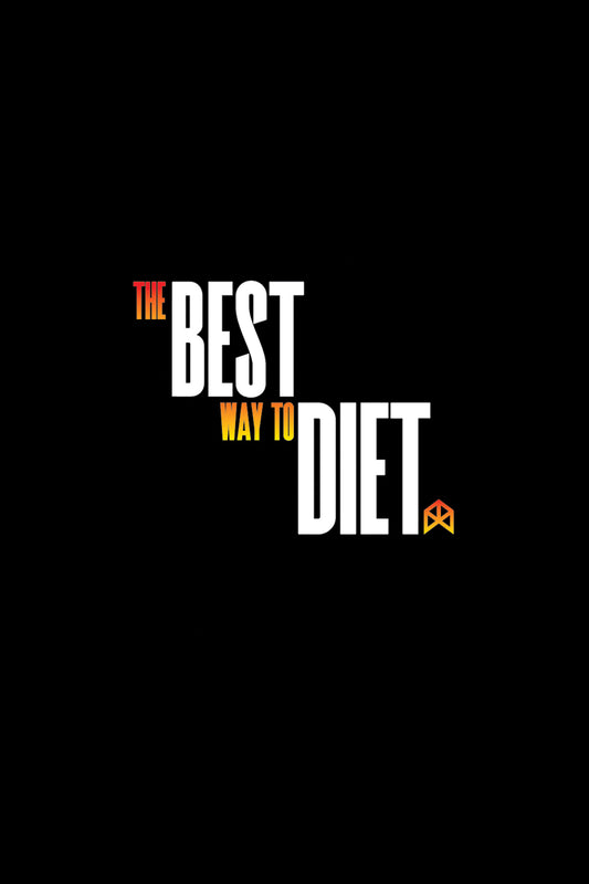 THE BEST WAY TO DIET